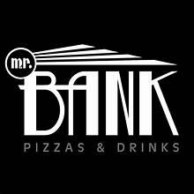 Mr Bank Pizzas & Drinks